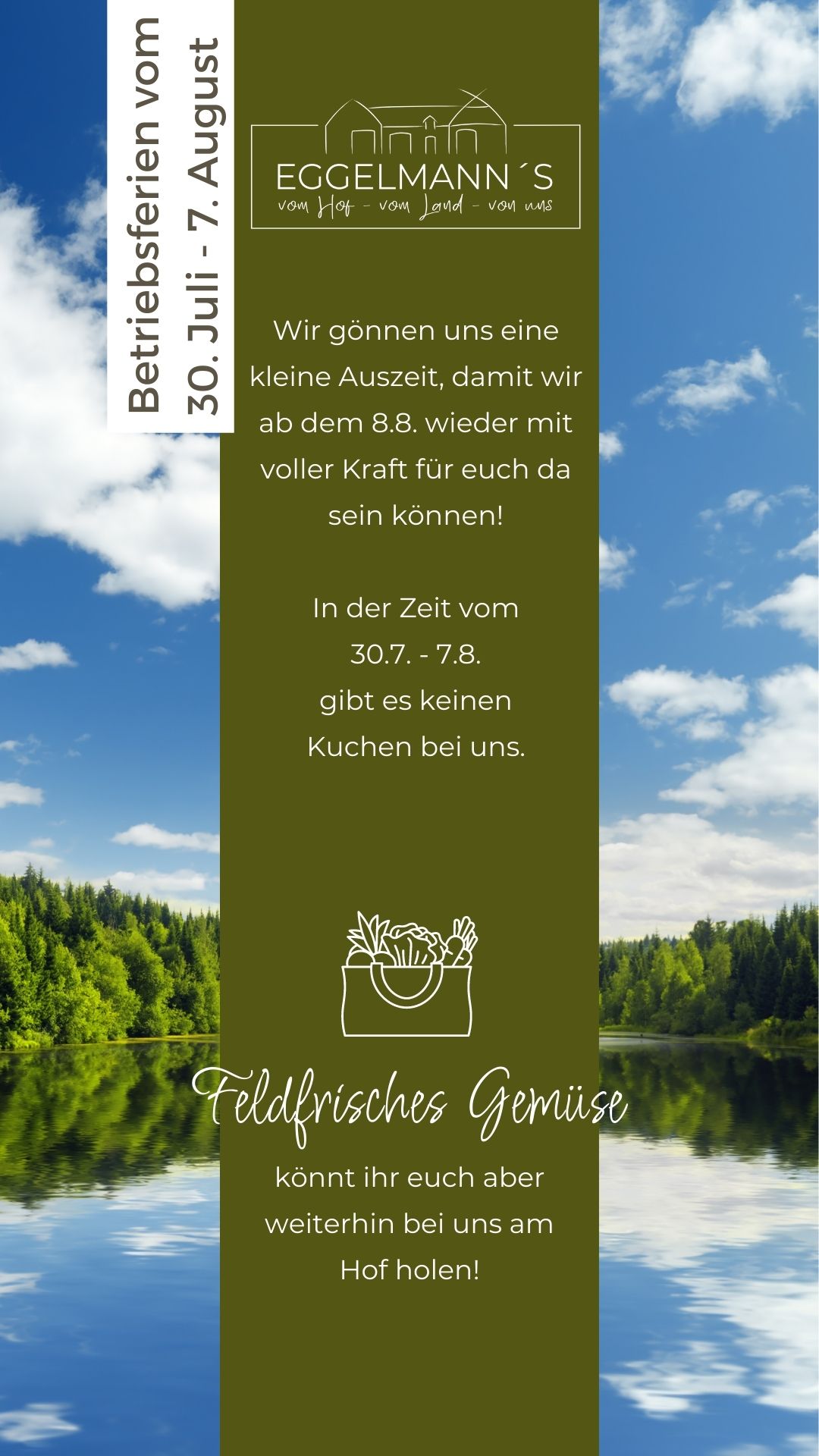 Wir machen Betriebsferien vom 30.07.-07.08.2022 Wir machen Betriebsferien vom 30.07.-07.08.2022
